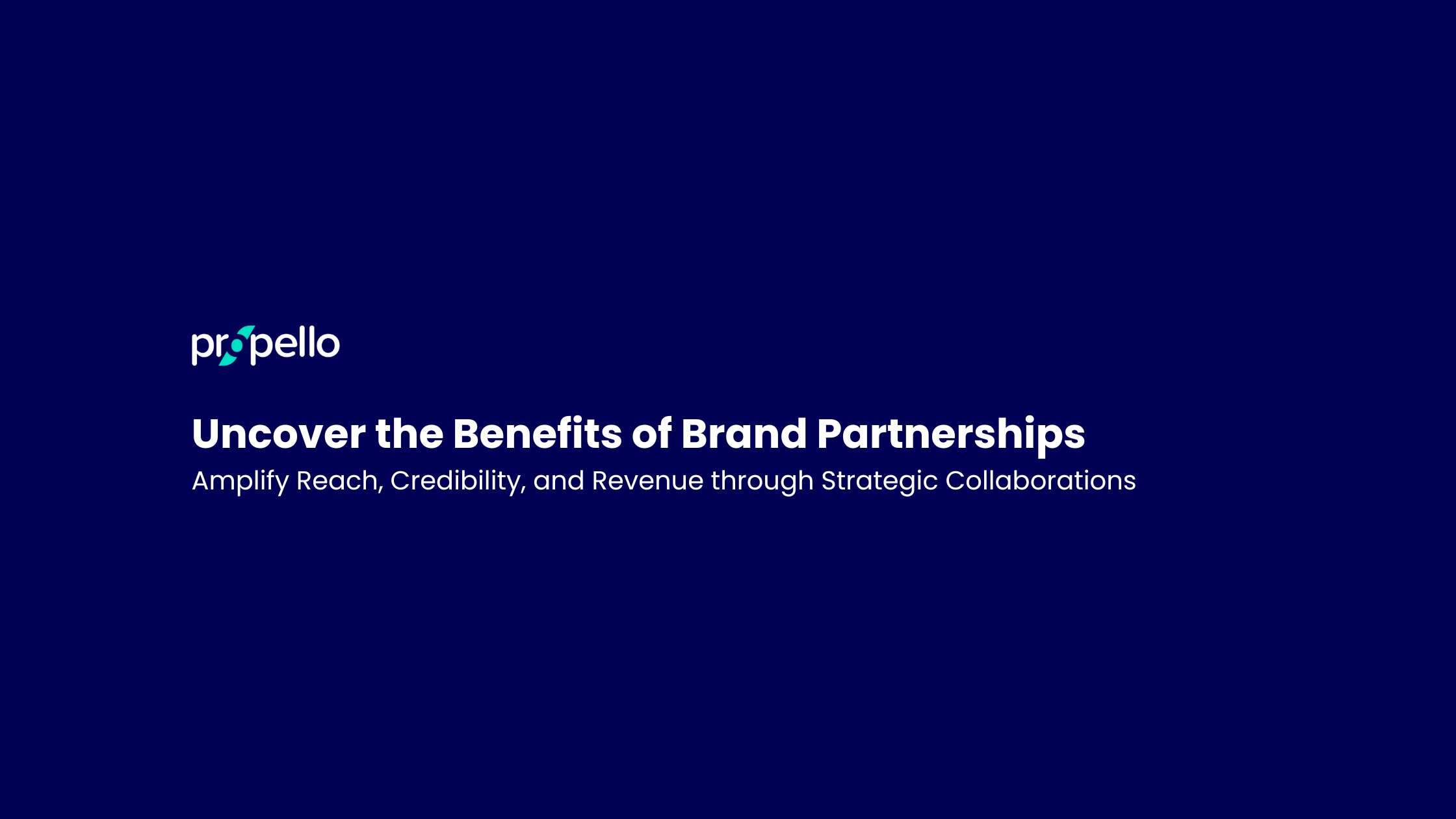 Top 10 Benefits of Brand Partnerships